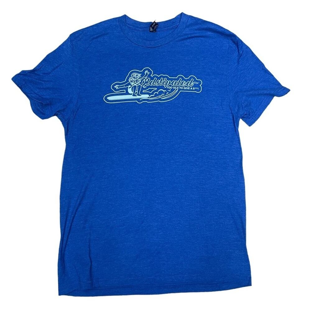 District T-Shirt Unisex M Oldstipated Too Old To Give A Shi*! Graphic Tee Blue